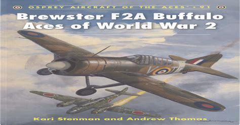 Brewster F2a Buffalo Aces Of World War 2 Aircraft Of The Aces