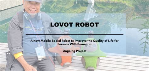 Lovot Robot - UBC IDEA lab