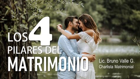 LOS 4 PILARES DEL MATRIMONIO YouTube