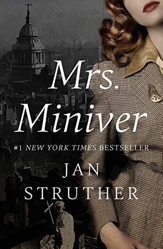 Mrs Miniver Kindle Edition By Struther Jan Literature Fiction