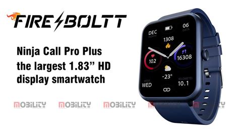 Fire Boltt Ninja Call Pro Plus The Largest 1 83” Hd Display Smartwatch Mobility India