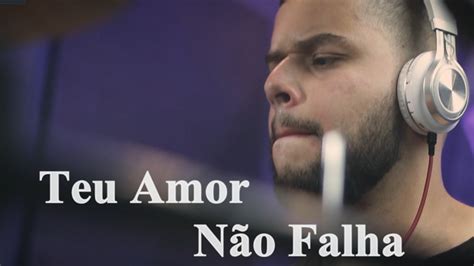 Teu Amor Não Falha Nívea Soares Drum Cover YouTube