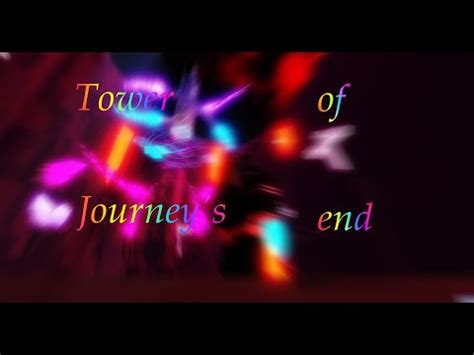 JToH Tower Of Journey S End YouTube