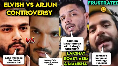 Elvish Yadav Reply To Arjun Bijlani Lakshay Chaudhary Roast Asim