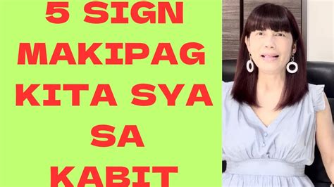 MGA SIGN MAKIPAG KITA SYA SA KABIT YouTube