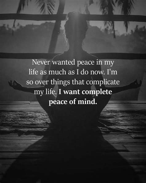 Pin By Hayley S On Quotessayings Peace Life Peace Of Mind