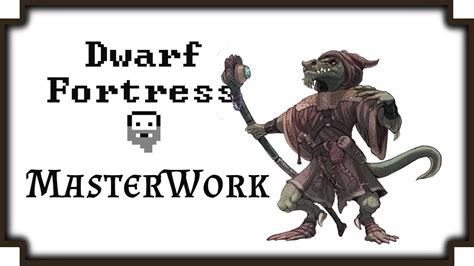 Dwarf Fortress Masterwork Kobold Fort Youtube