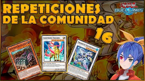 Duel Links Repeticiones De La Comunidad Ft Sincronias Turbo