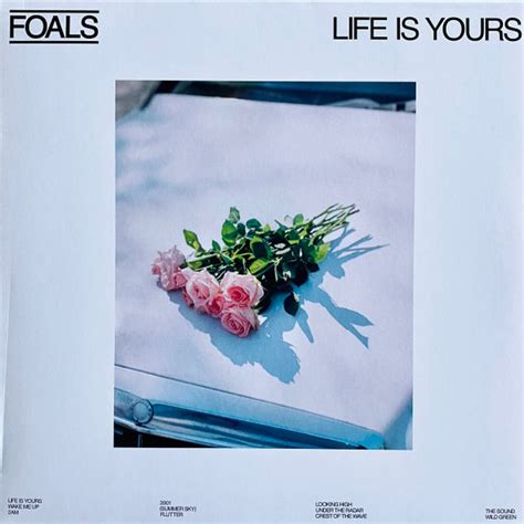 Foals Life Is Yours Lp