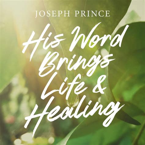 His Word Brings Life And Healing Official Joseph Prince Sermon Notes