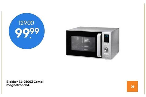 Blokker BL 95003 Combi Magnetron 25L Aanbieding Bij Blokker