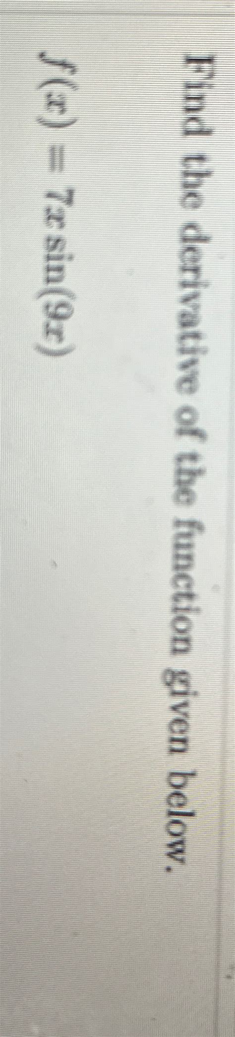 Solved Find The Derivative Of The Function Given Chegg