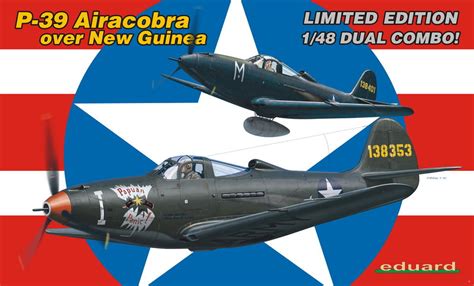 P 39 Airacobra Over New Guinea Dual Combo 148 Eduard Store