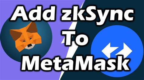 How To Add Zksync To Metamask Youtube