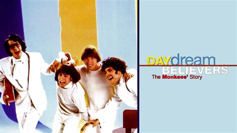 Watch Daydream Believers The Monkees Story Streaming Online On Philo Free Trial