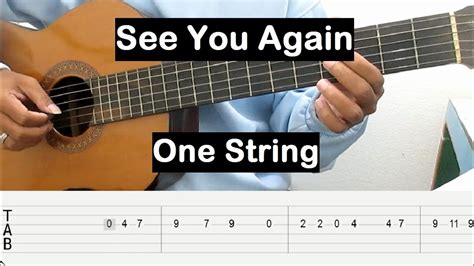 See You Again Guitar Tutorial One String Guitar Tabs Single String Guitar Lessons for Beginners ...