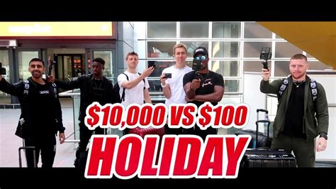 Sidemen 10000 Vs 100 Holiday Abroad Trailer Youtube