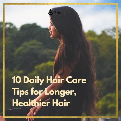 10 Daily Hair Care Tips For Longer Healthier Hair Thicktails Eu