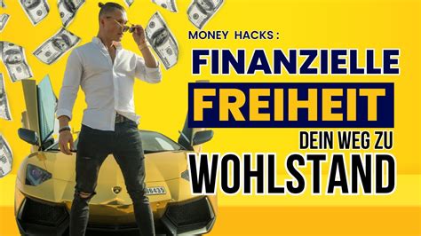 Finanzielle Freiheit Erlangen Der Ultimative Weg Zum Wohlstand YouTube