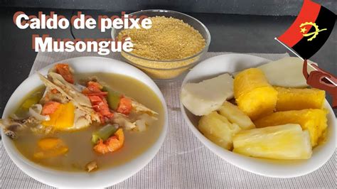 Caldo De Peixe Receitas T Picas De Angola Frica Musongu Para