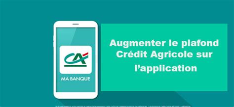 Arriba Imagen Augmenter Plafond Carte Bancaire Credit Agricole Fr