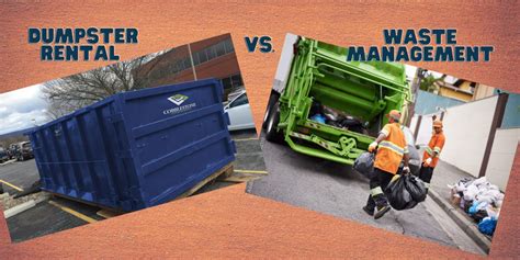 Dumpster Rental Vs Waste Management Service Cobblestone Container