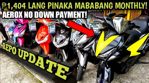 Pinaka Murang Monthly Na Repo Na Motor Lang Mio Aerox Zero Down