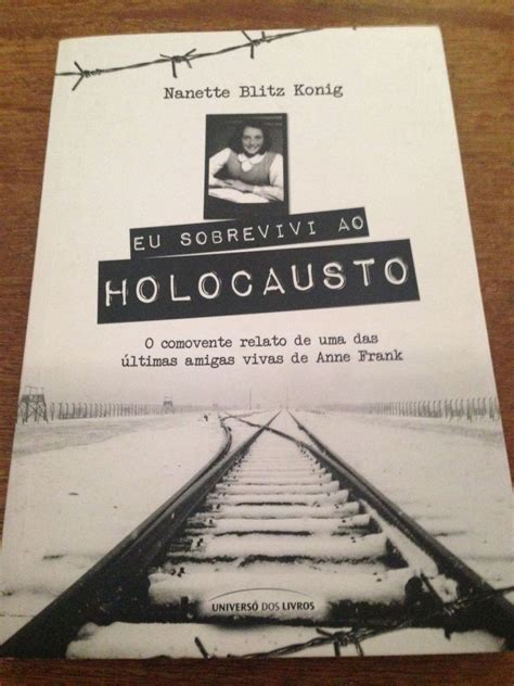 Eu Sobrevivi Ao Holocausto Nanette Blitz Konig Livro Universi Dos