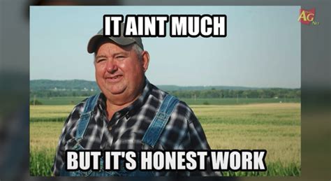 Farmer from popular ‘It’s honest work’ meme dies at 76. ‘We lost a legend’