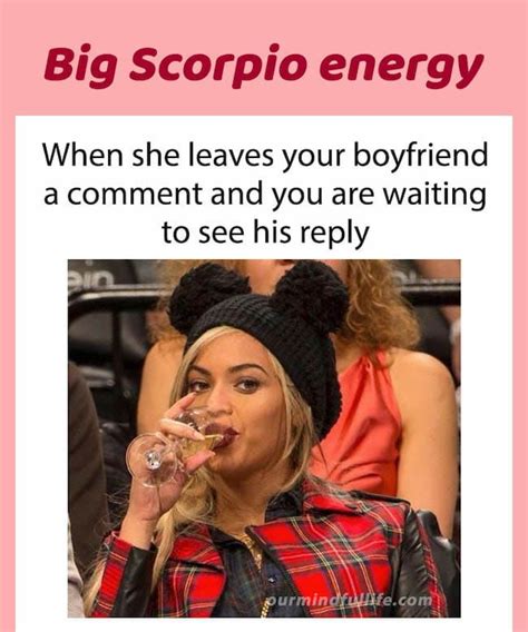 Scorpio Memes That Are Painfully Accurate Our Mindful Life