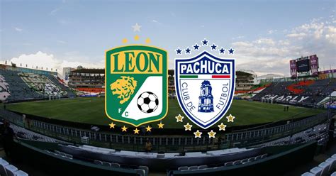 León Vs Pachuca En Vivo Dónde Ver En Tv Online Y Hora Jornada 2