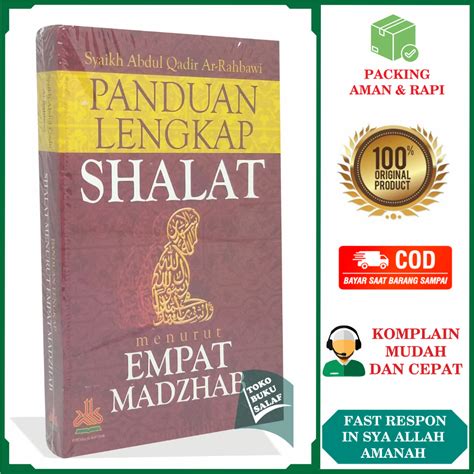 Jual Panduan Lengkap Shalat Empat Madzhab Karya Syaikh Abdul Qadir Ar