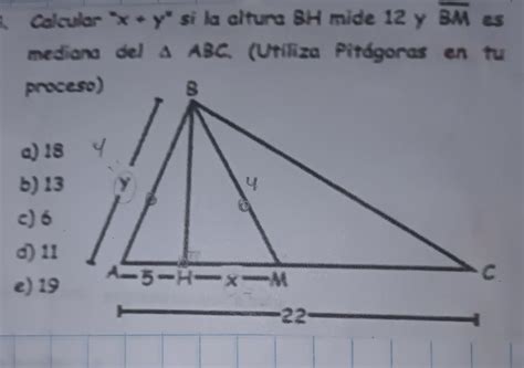 Calcular x y² si la altura BH mide 12 y BM asmediana del A ABC