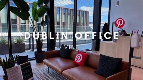 Pinterest Dublin Office Tour Summer Party First Day At The Office