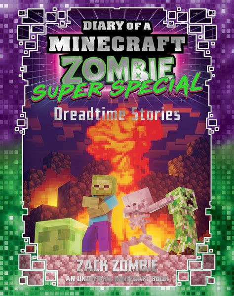 Dreadtime Stories Diary Of A Minecraft Zombie Super Special 2 Diary Of A Minecraft Zombie