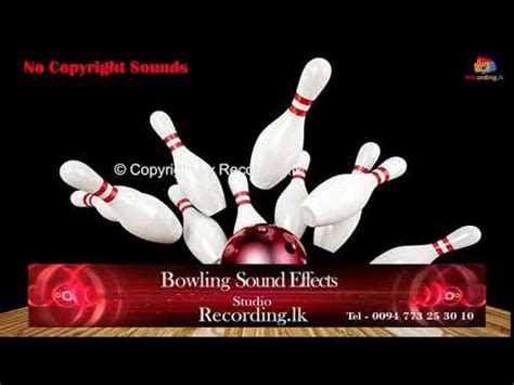 Bowling Sound Effects No Copyright Youtube