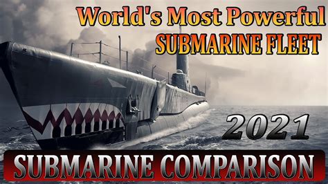 Worlds Most Powerful Submarine Fleet Strength By Country L Countries