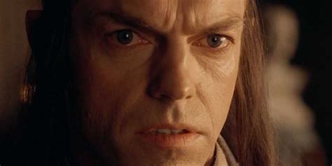 Lord Of The Rings: Elrond's 10 Best Quotes, Ranked