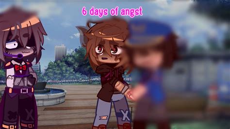 6 Days Of Angst Day 1 Michael Afton Angst Youtube