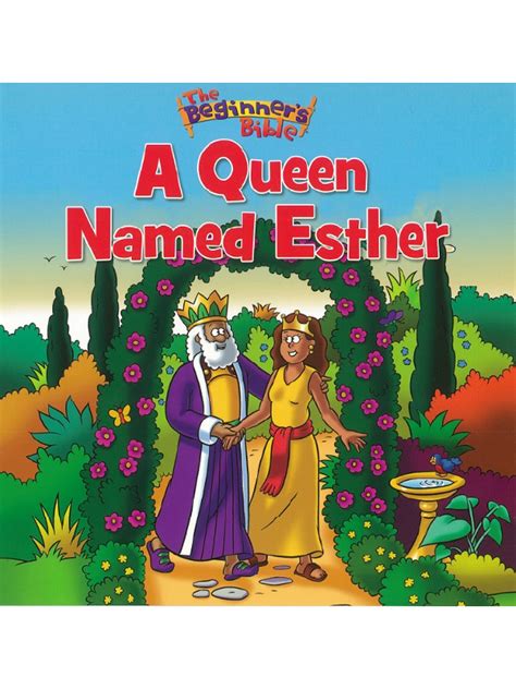 The Beginners Bible A Queen Named Esther Cbm Shop