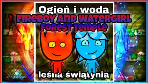 Ogie I Woda Le Na Wi Tynia Youtube