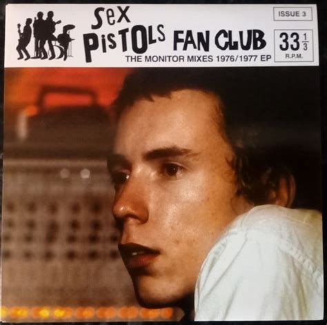 Sex Pistols Sex Pistols Fan Club Issue 3 The Monitor Mixes 1976