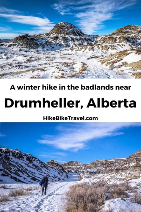 A Winter Hike in the Drumheller Badlands | Hike Bike Travel