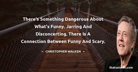 40 Best Christopher Walken Quotes