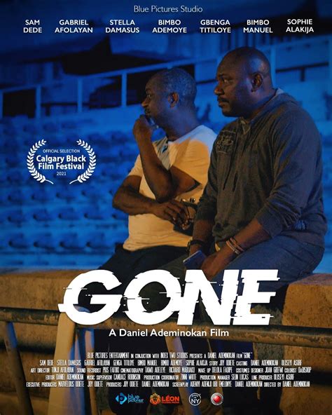 Daniel Ademinokan's feature film "Gone" selected to screen at Calgary