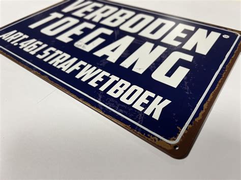 Verboden Toegang Bord NL Vintage Bord Metaal 30 X 20 Cm 4 Gaten