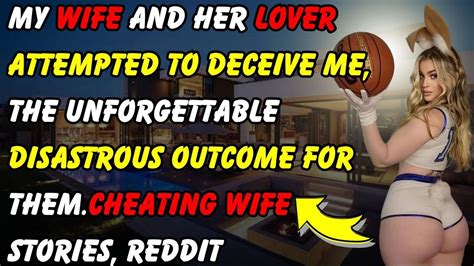 My Wife And Her Lover Attempted To Deceive Me The Unforgettable