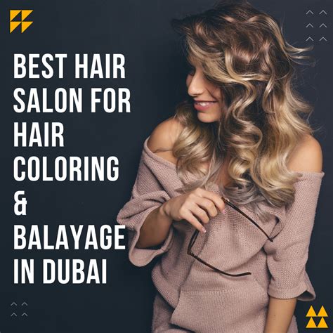 Best Hair Salon In Dubai For Ladies By Hair Talkz Beauty Salon Apr