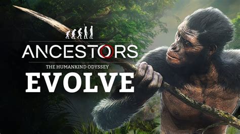 Ancestors The Humankind Odyssey Gameplay Walkthrough Part 1 Youtube