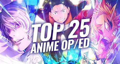 Top 25 anime opening and ending songs 2021